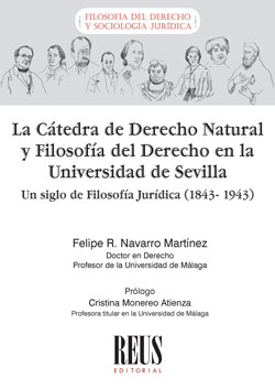 La Cátedra de Derecho Natural y Filosofía del Derecho en la Universidad de Sevilla