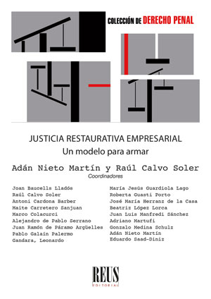 Justicia restaurativa empresarial. Un modelo para armar. 9788429026917