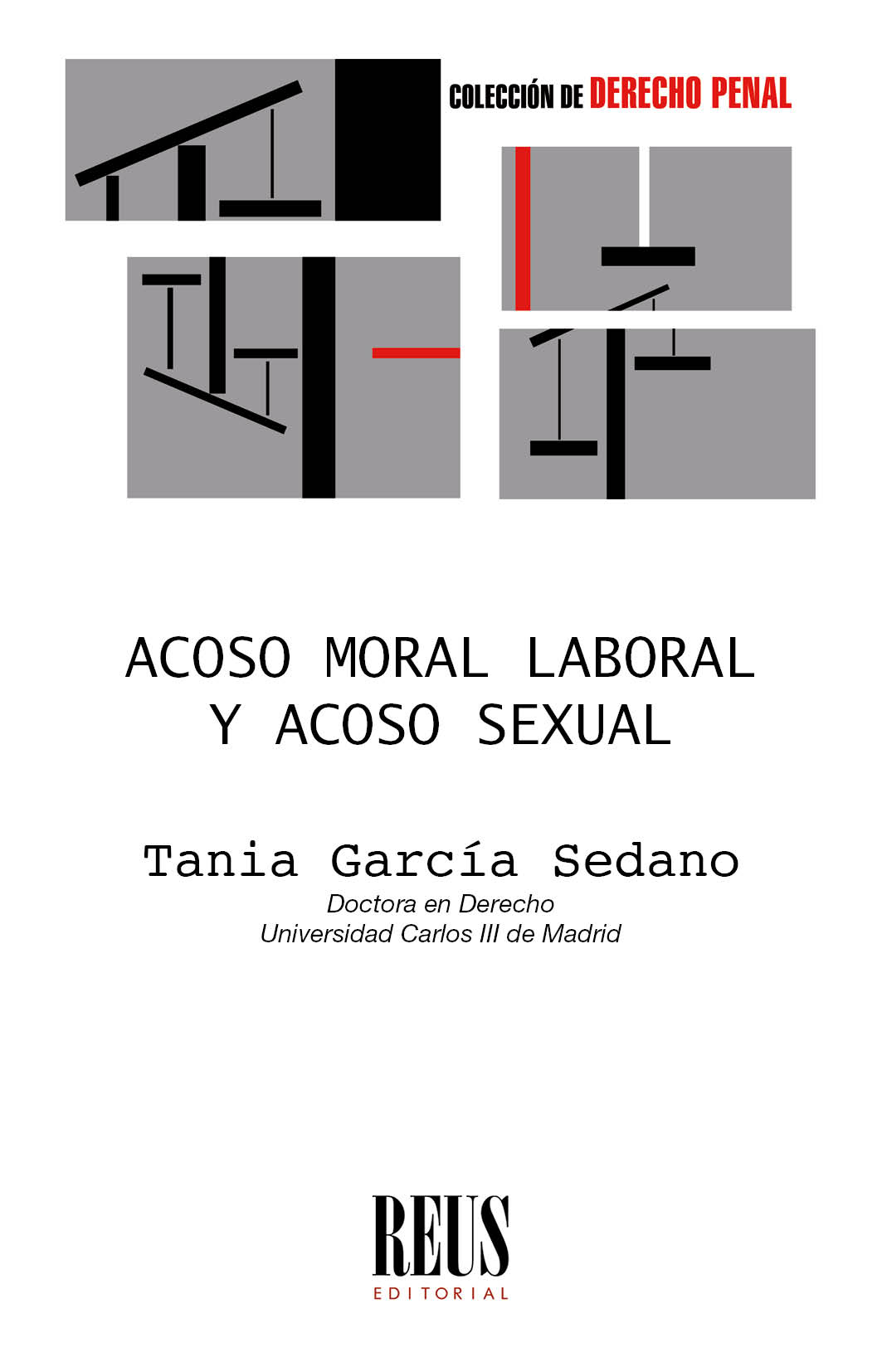 Acoso moral laboral y acoso sexual. 9788429027303