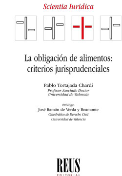 La obligación de alimentos: criterios jurisprudenciales. 9788429027341