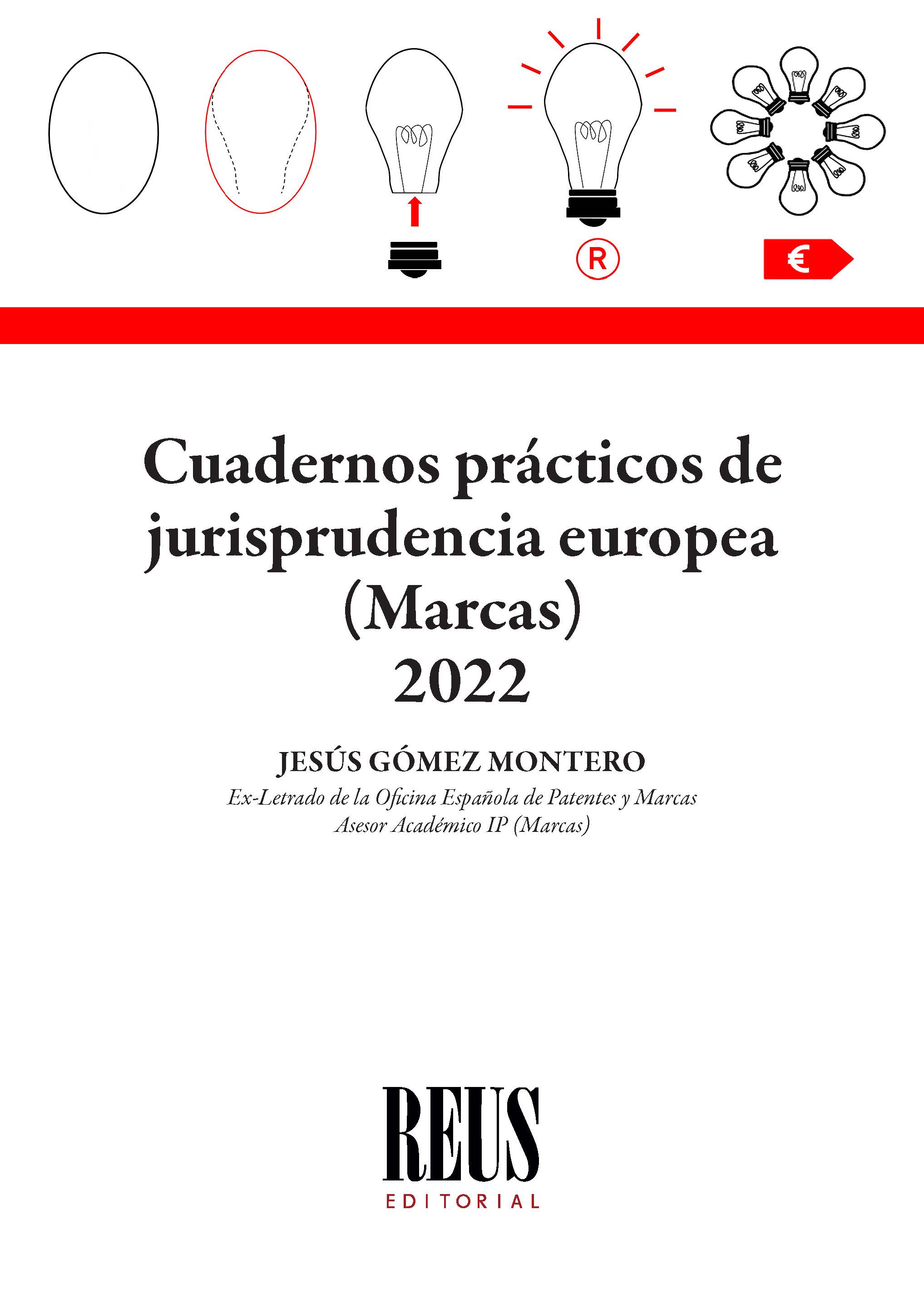 Cuadernos prácticos de jurisprudencia europea (Marcas) 2022