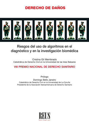 Riesgos del uso de algoritmos en el diagnóstico y en la investigación biomédica. 9788429027969