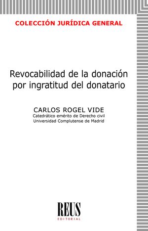 Revocabilidad de la donación por ingratitud del donatario