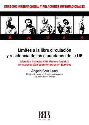 Límites a la libre circulación y residencia de los ciudadanos de la UE