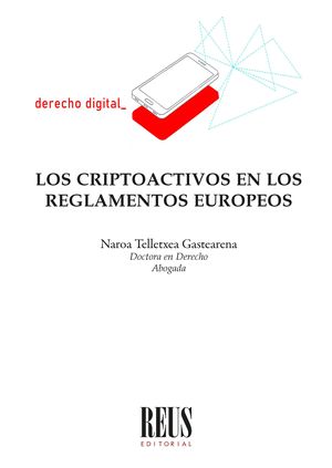 Los criptoactivos en los reglamentos europeos