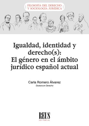 Igualdad, identidad y derecho(s): El género en el ámbito jurídico español actual