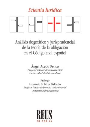 Análisis dogmático y jurisprudencial de la teoría de la obligación en el Código civil español
