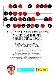 Prólogo de Agricultura transgénica y medio ambiente. Perspectiva legal