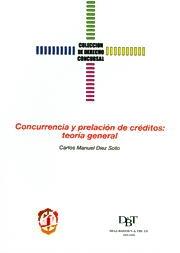 Concurrencia y prelación de créditos. 9788429014341