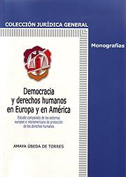 Democracia y derechos humanos en Europa y en América. 9788429014532