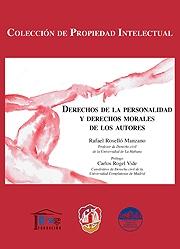 Derechos de la personalidad y derechos morales de los autores