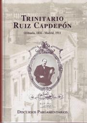 Discursos parlamentarios de Trinitario Ruiz Capdepón. 9788429016376