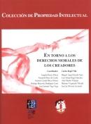 En torno a los derechos morales de los creadores. 9788429013900