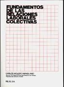 Fundamentos de las relaciones laborales colectivas. 9788429013092