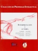 Interpretación y propiedad intelectual en el Derecho internacional