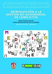 Introducción a la gestión no adversarial de conflictos. 9788429015928