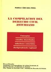 La compilación del Derecho civil asturiano