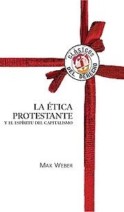 La ética protestante y el espíritu capitalista. 9788429015409