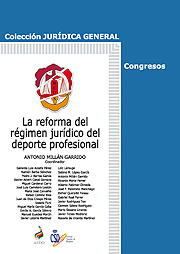 La reforma del régimen jurídico del deporte profesional