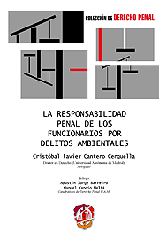 La responsabilidad penal de los funcionarios por delitos ambientales. 9788429016314