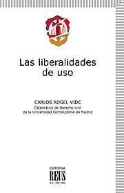 Las liberalidades de uso. 9788429016680