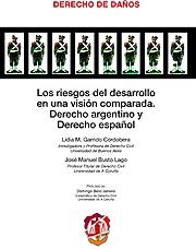 Los riesgos del desarrollo en una visión comparada