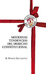 Modernas tendencias del Derecho constitucional. 9788429016796