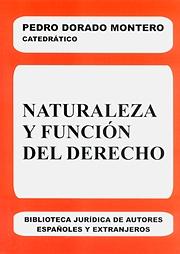 Naturaleza y función del Derecho. 9788429014563