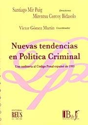 Nuevas tendencias en política criminal