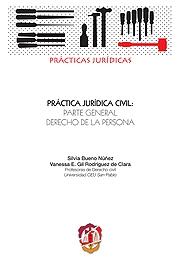 Práctica jurídica civil. 9788429016727