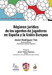 La regulación deportiva de los agentes de jugadores