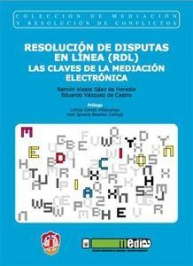 Resolución de disputas en línea (RDL). 9788429017588