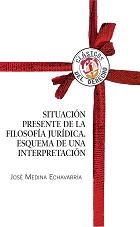 Situación presente de la filosofía jurídica. 9788429015379