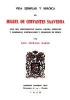 Vida ejemplar y heroica de Miguel de Cervantes Saavedra