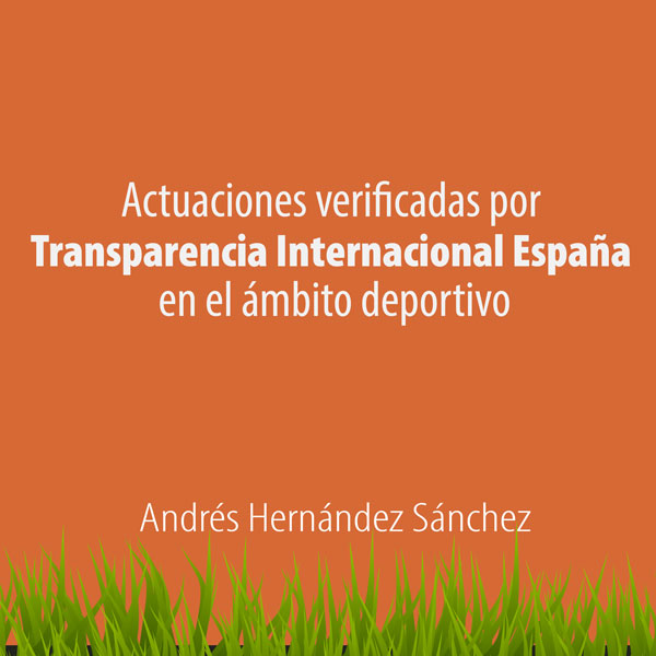 Actuaciones verificadas por Transparencia Internacional España en el ámbito deportivo