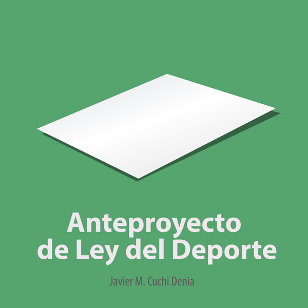 La Conferencia Sectorial sobre el Deporte en el Anteproyecto de Ley del Deporte