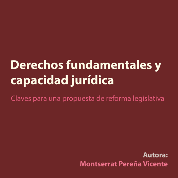 Derechos fundamentales y capacidad jurídica