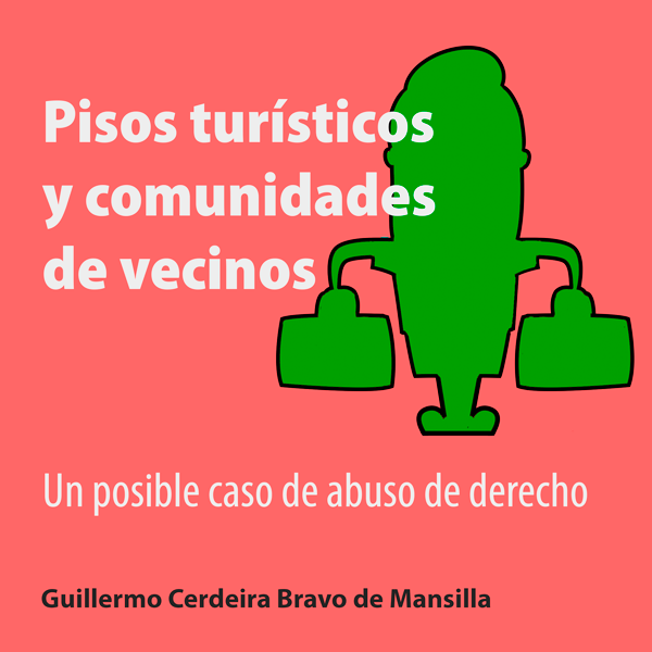 Pisos turísticos y comunidades de vecinos