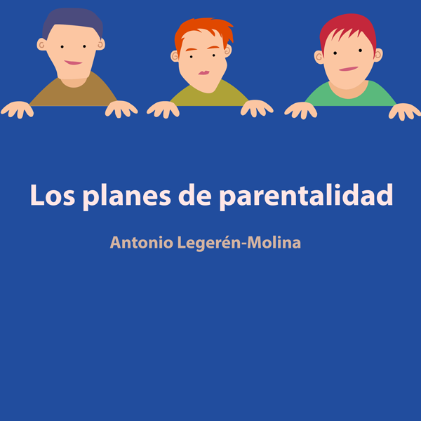 Los planes de parentalidad