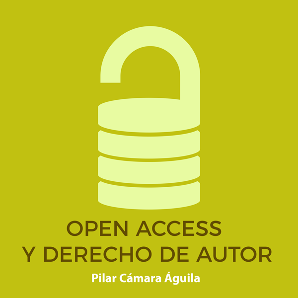 Open access y derechos de autor: Titularidad y ejercicio de los derechos de autor de obras científicas
