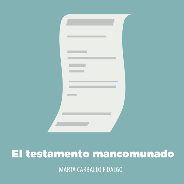 El testamento mancomunado