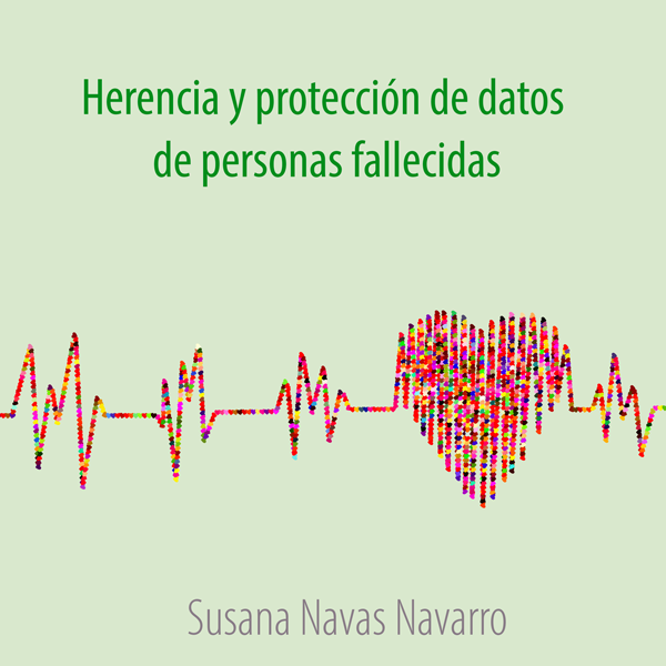 Herencia y protección de datos de personas fallecidas