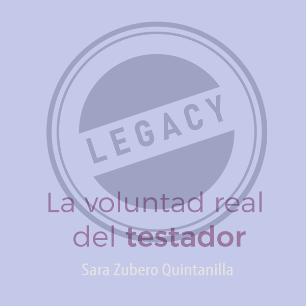 La voluntad real del testador