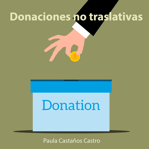 Donaciones no traslativas