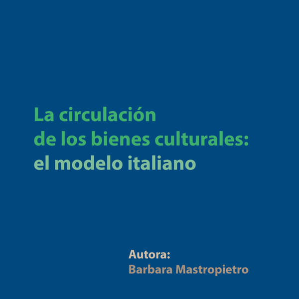 La circulación de los bienes culturales