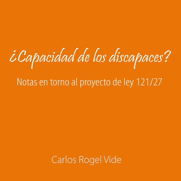 ¿Capacidad de los discapaces?