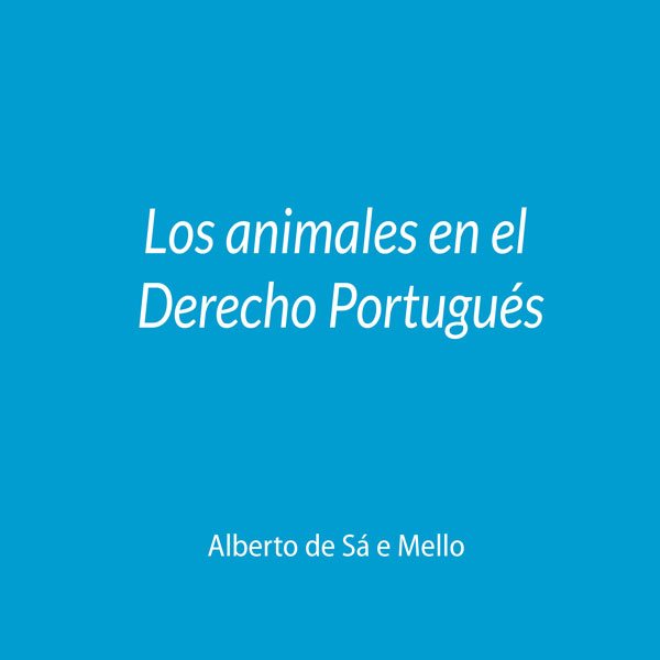 De los animales en el Derecho portugués
